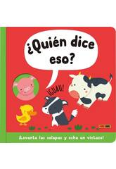 Livre pour enfants avec rabats Qui dit ça ? 