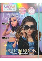 Fashion Book Disegna il tuo stile Wow Generation di Kids Licensing WOW0054